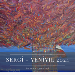 Aralık 2024 - Yeni Yıl Sergisi