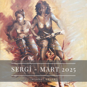Mart 2025 Sergisi