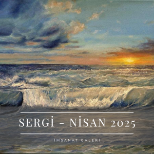 Nisan 2025 Sergisi