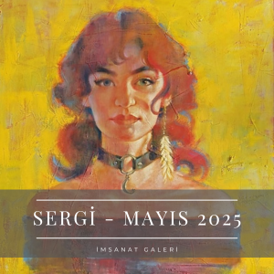 Mayıs 2025 Sergisi
